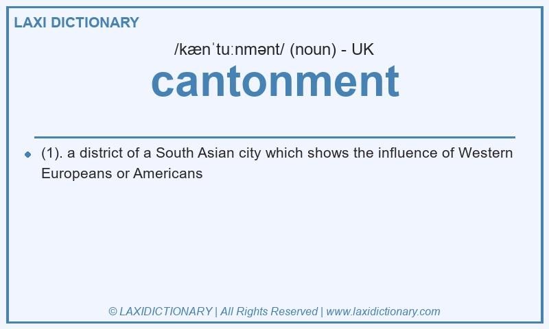 Definition cantonment in British English