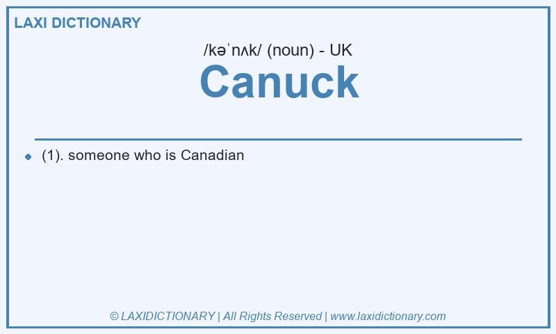 Definition Canuck in British English