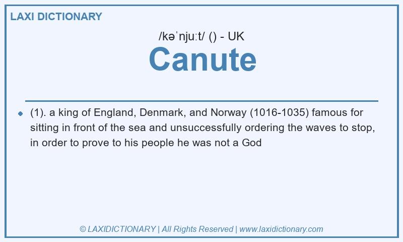 Definition Canute in British English