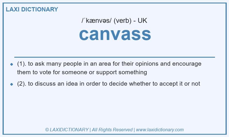 Definition canvass in British English