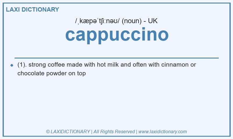 Definition cappuccino in British English