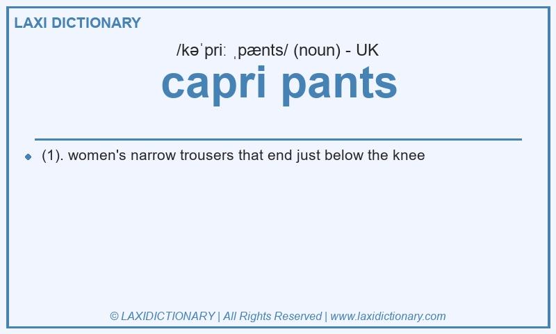 Definition capri pants in British English