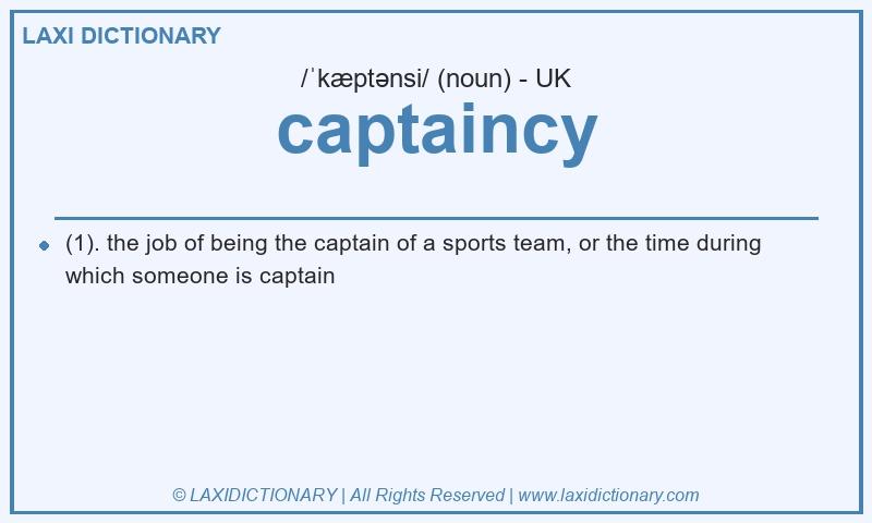 Definition captaincy in British English