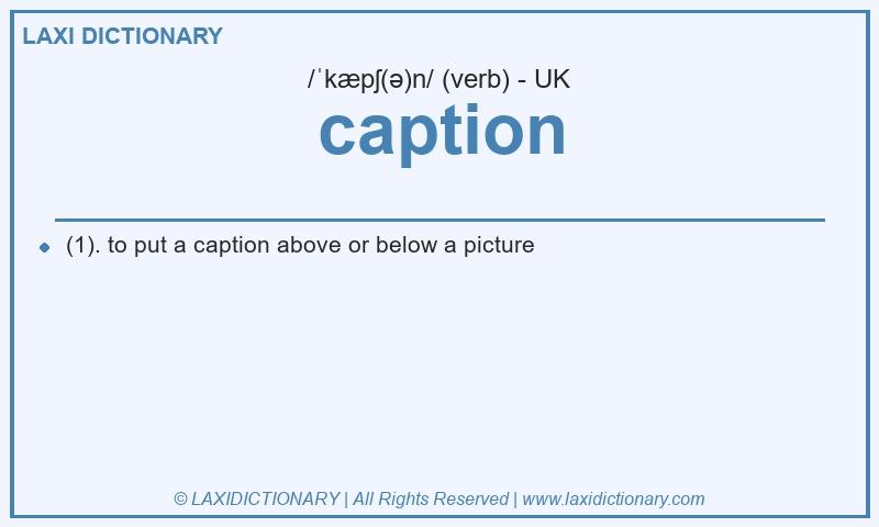 Definition caption in British English