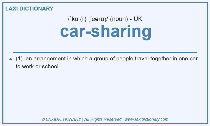 Definition car-sharing in British English