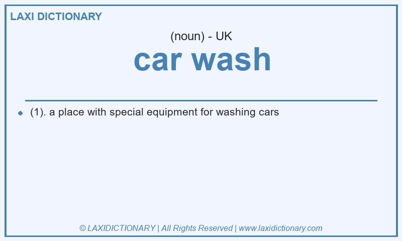 Definition car wash in British English