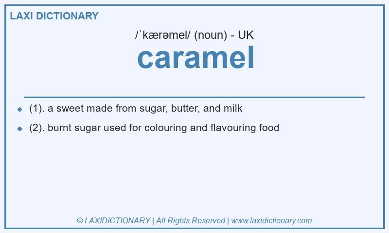 Definition caramel in British English