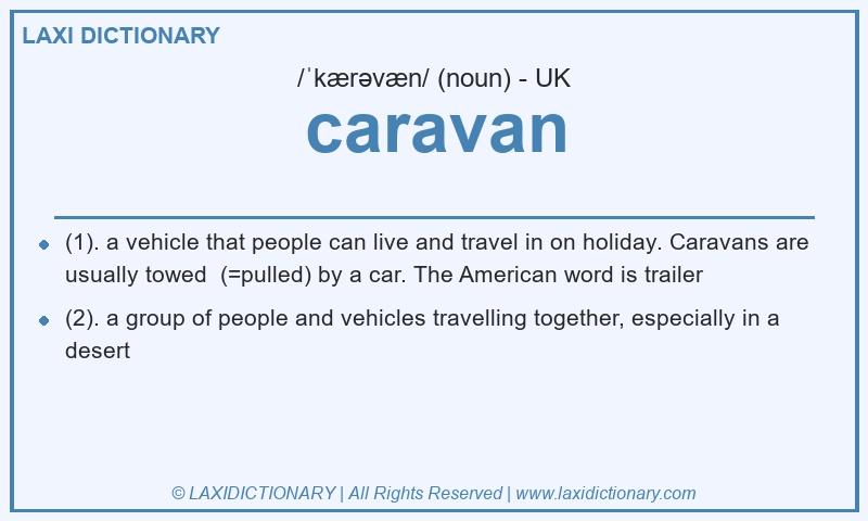 Definition caravan in British English