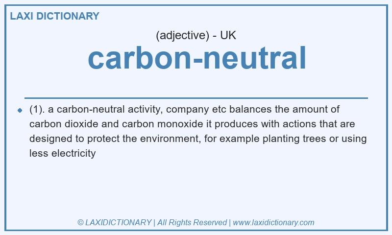 Definition carbon-neutral in British English