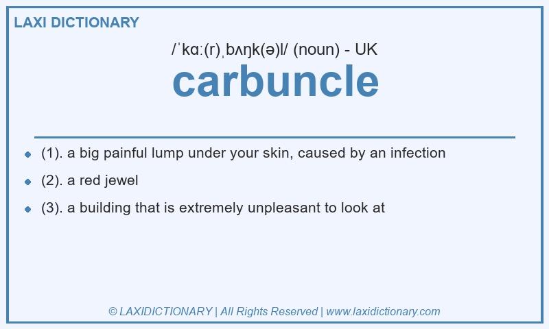 Definition carbuncle in British English