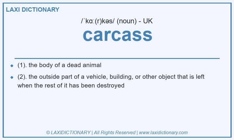 Definition carcass in British English