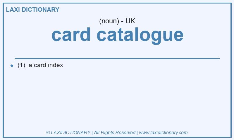 Definition card catalogue in British English