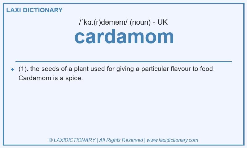 Definition cardamom in British English