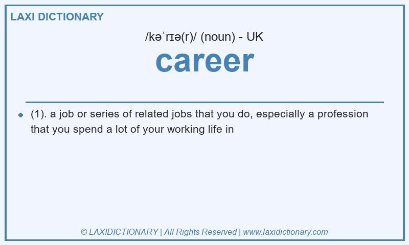 Definition career in British English