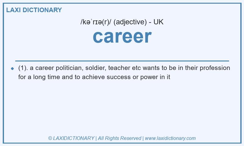 Definition career in British English
