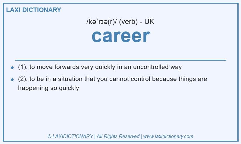 Definition career in British English