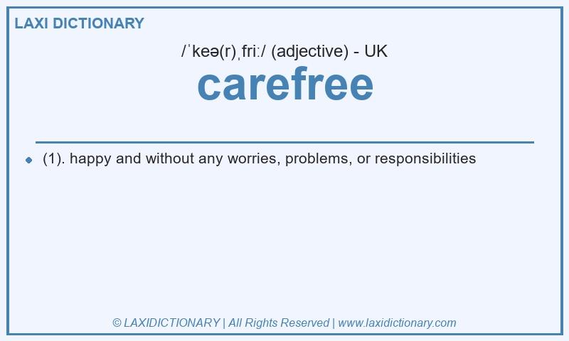 Definition carefree in British English