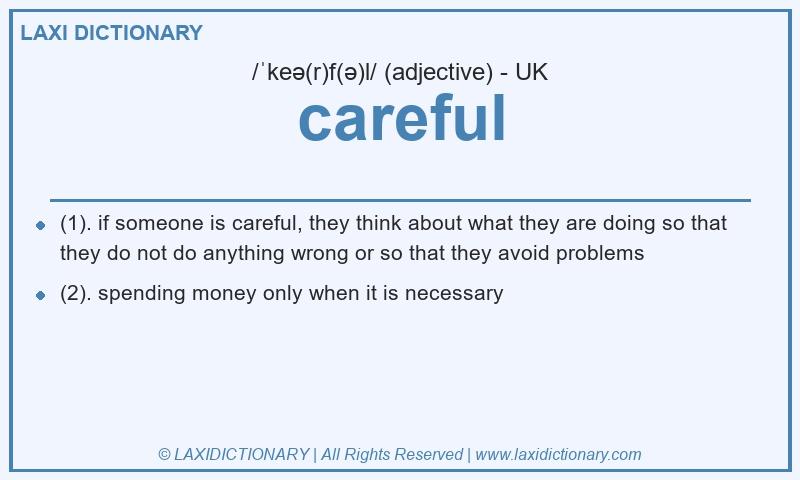 Definition careful in British English