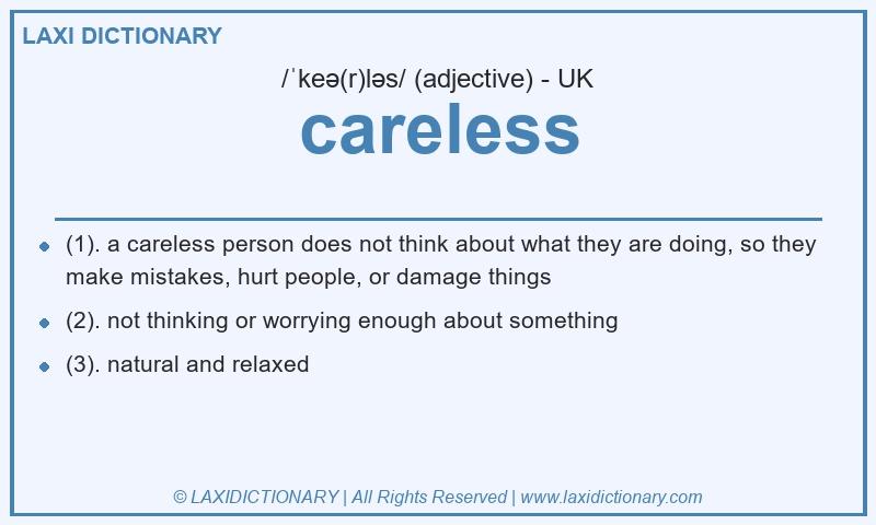 Definition careless in British English