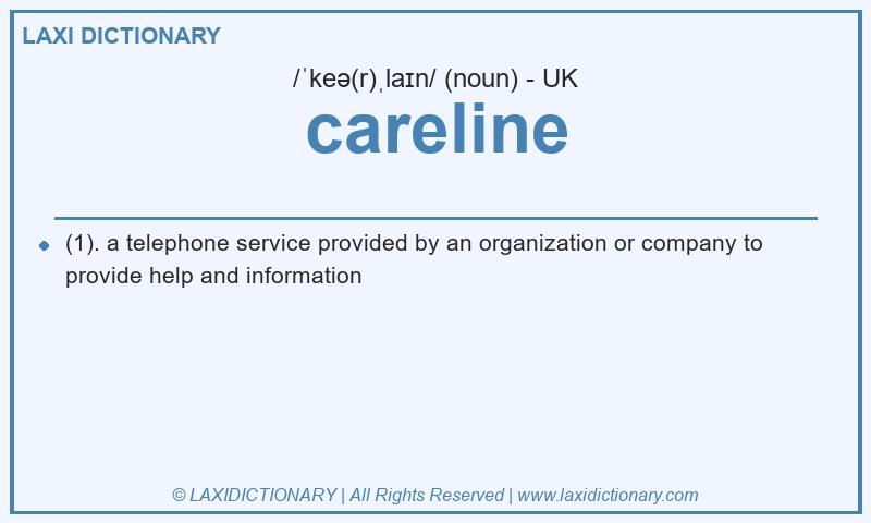 Definition careline in British English