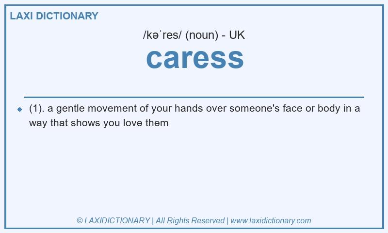 Definition caress in British English
