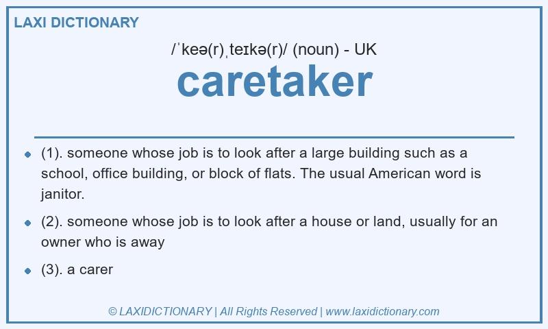 Definition caretaker in British English