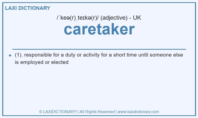Definition caretaker in British English
