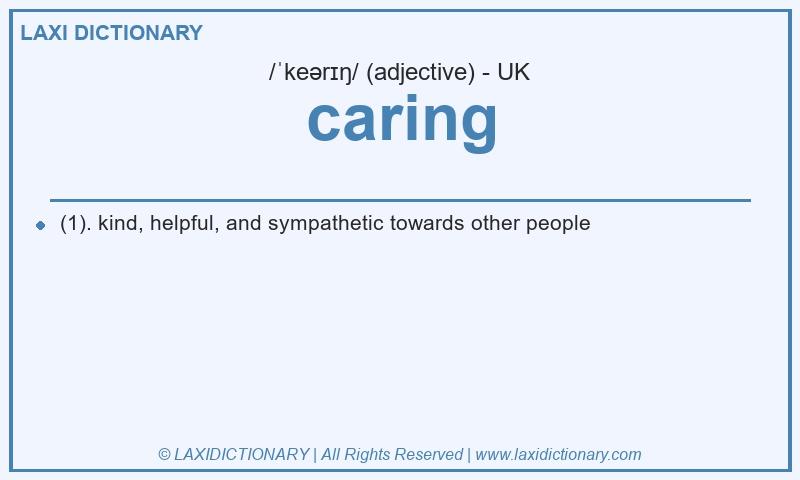 Definition caring in British English