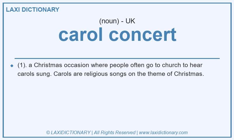 Definition carol concert in British English