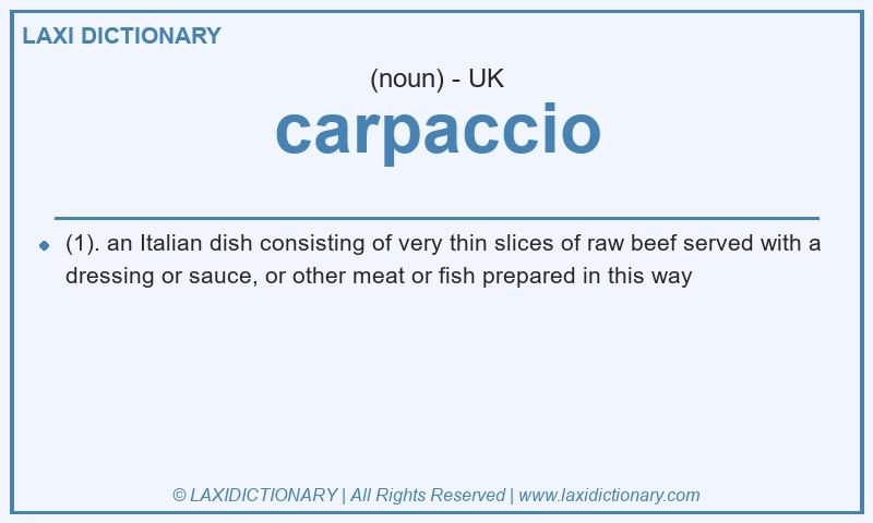 Definition carpaccio in British English