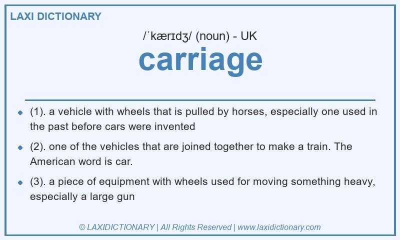 Definition carriage in British English