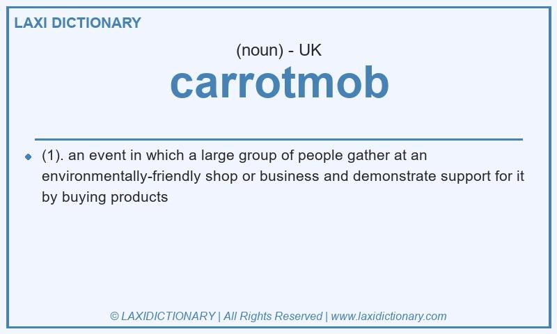 Definition carrotmob in British English