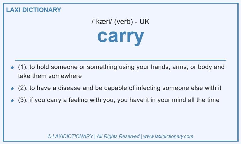Definition carry in British English