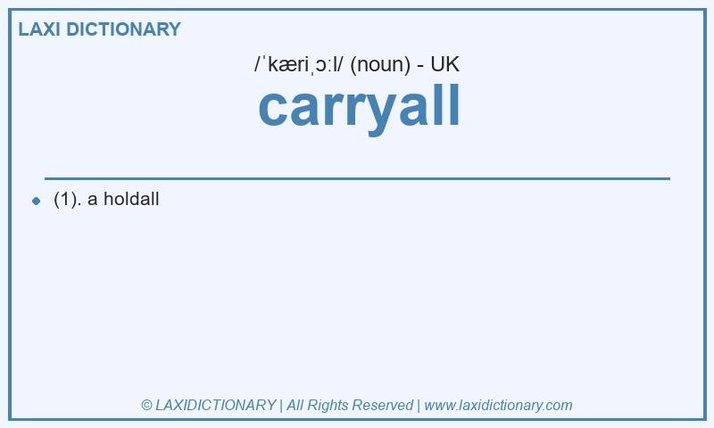 Definition carryall in British English