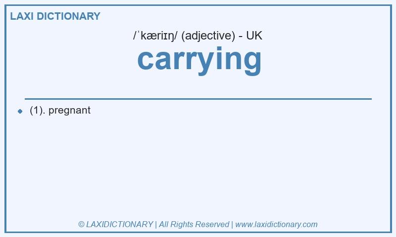Definition carrying in British English