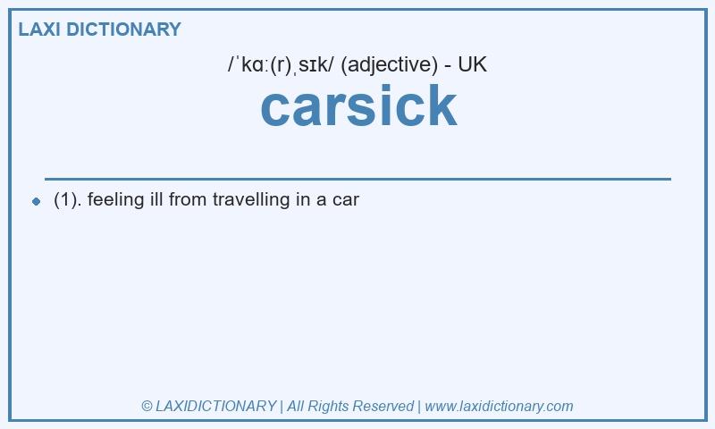 Definition carsick in British English
