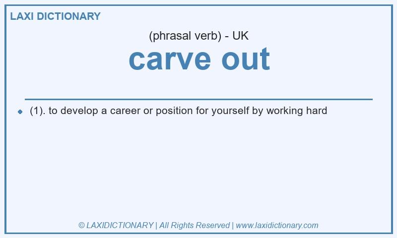 Definition carve out in British English