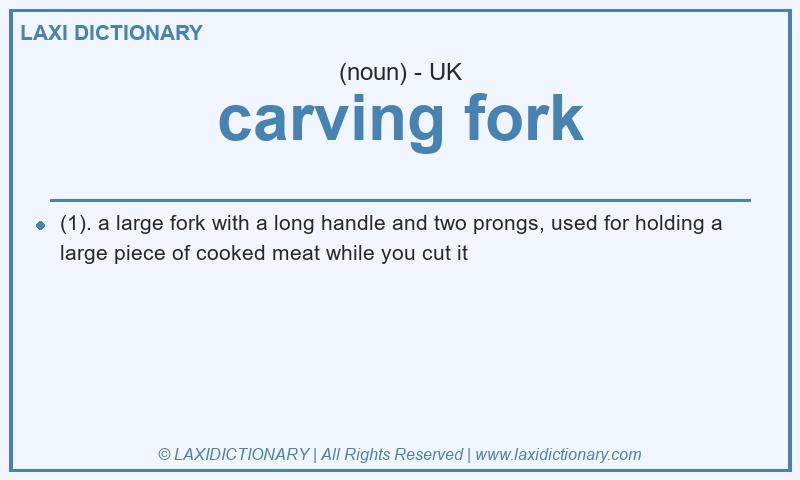 Definition carving fork in British English
