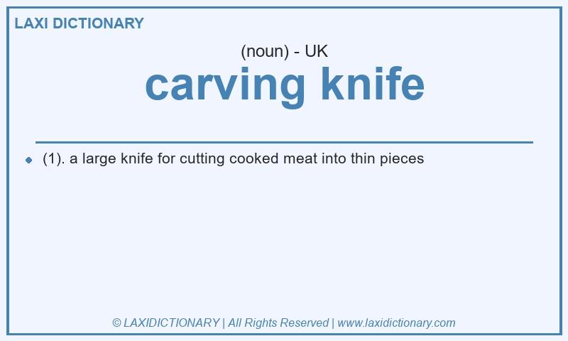Definition carving knife in British English