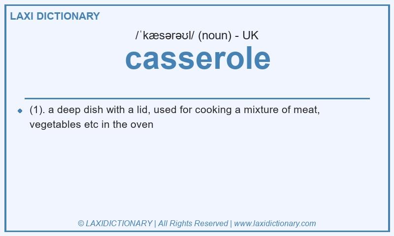 Definition casserole in British English
