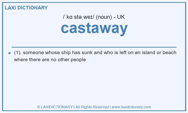 Definition castaway in British English