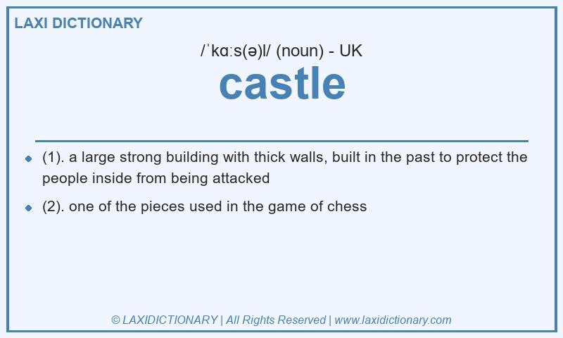 Definition castle in British English