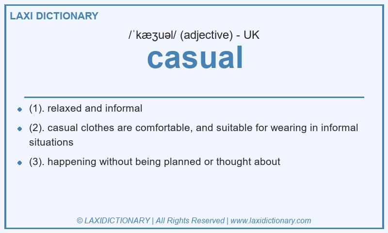 Definition casual in British English