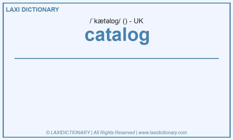 Definition catalog in British English