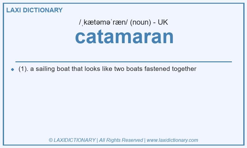 Definition catamaran in British English