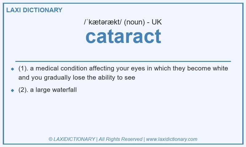 Definition cataract in British English