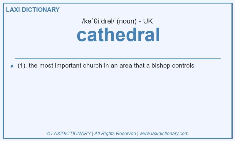 Definition cathedral in British English