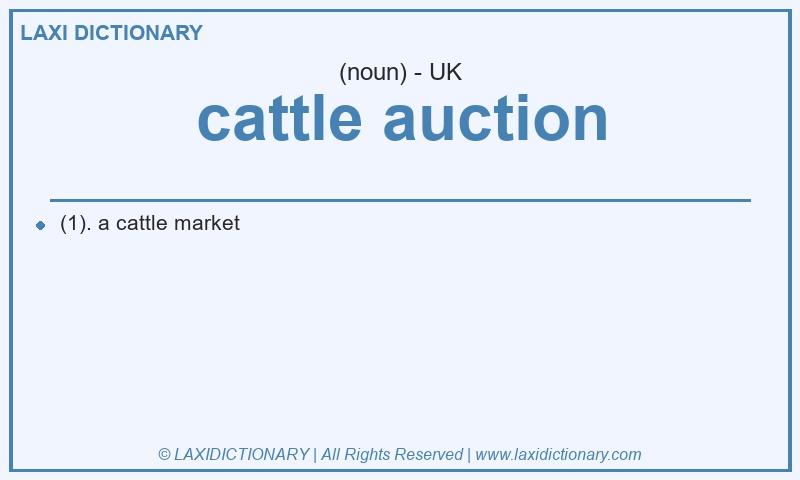 Definition cattle auction in British English