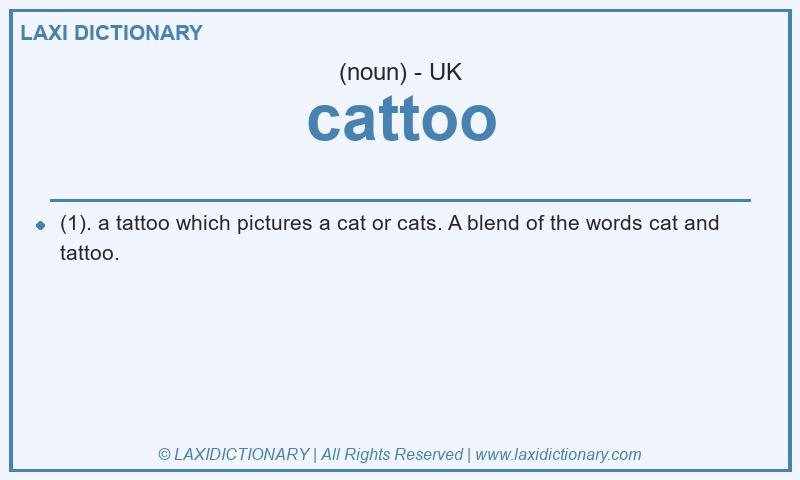 Definition cattoo in British English