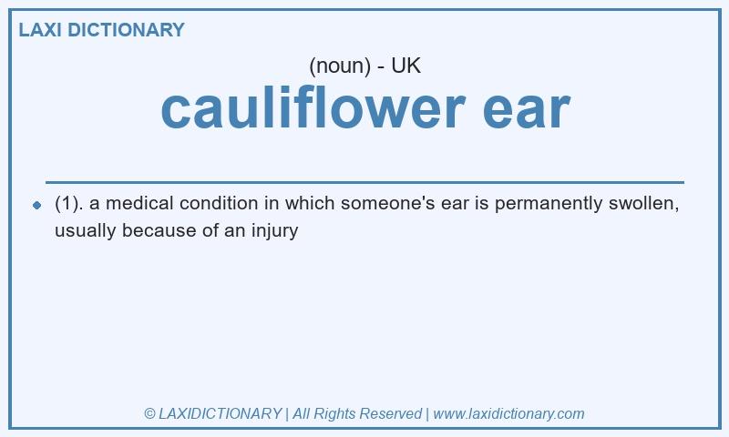 Definition cauliflower ear in British English